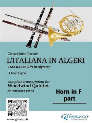 cover image of French Horn in F part of "L'Italiana in Algeri" for Woodwind Quintet
